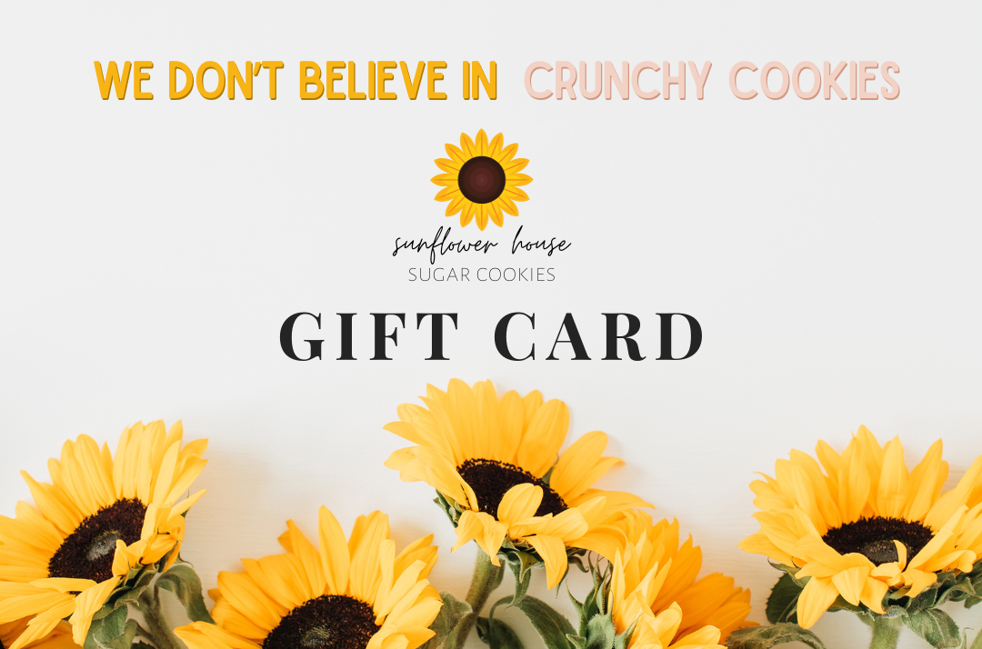 Sunflower House Cookies Digital Gift Card